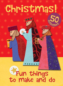 Christmas! Fun Things to Make and Do by Christina Goodings, 9780745976167