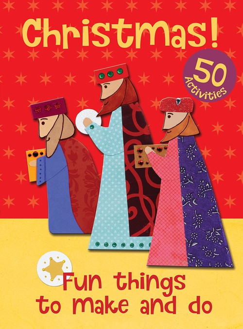 Christmas! Fun Things to Make and Do by Christina Goodings, 9780745976167