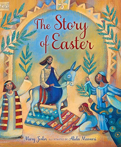 The Story of Easter by Mary Joslin, Alida Massari, 9780745964867