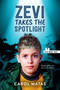 Zevi Takes the Spotlight (Noah Text Edition) by Carol Matas, 9781459847453