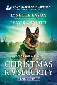 Christmas K-9 Security by Lynette Eason, Lenora Worth, 9781335400819