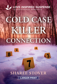 Cold Case Killer Connection by Sharee Stover, 9781335400840