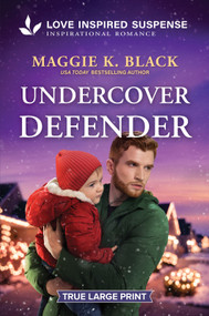 Undercover Defender by Maggie K. Black, 9781335640185