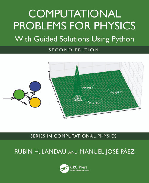 Computational Problems for Physics (With Guided Solutions Using Python) by Rubin H. Landau, Manuel José Páez, 9781041191780