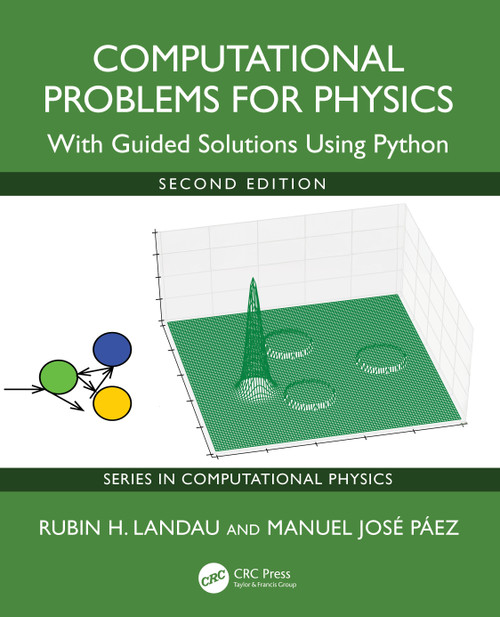 Computational Problems for Physics (With Guided Solutions Using Python) by Rubin H. Landau, Manuel José Páez, 9781041191780