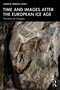 Time and Prehistoric Images by Andrew Meirion Jones, 9781032518114