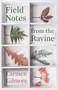 Field Notes from the Ravine by Carmen Gilmore, 9781459757486