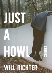 Just a Howl by Will Richter, 9781459757547