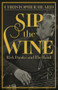 Sip the Wine (Rick Danko and The Band) by Christopher Heard, 9781459755581