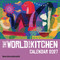 World in your Kitchen Calendar 2027 by New Internationalist, Diana Ejaita, 9781780266411