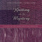 Knitting into the Mystery (A Guide to the Shawl-Knitting Ministry) by Susan S. Jorgensen, Susan S. Izard, 9781640658165
