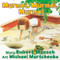 Murmel, Murmel, Murmel by Robert Munsch, Michael Martchenko, 9781554516568