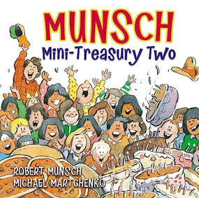 Munsch Mini-Treasury Two by Robert Munsch, Michael Martchenko, 9781554512744