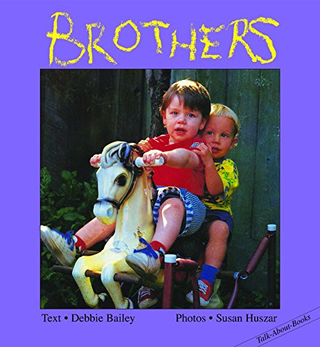 Brothers by Debbie Bailey, Susan Huszar, 9781550372748