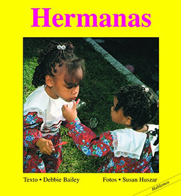 Hermanas (Spanish Edition) by Debbie Bailey, Susan Huszar, 9781550373073