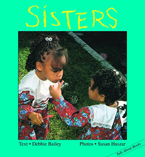 Sisters by Debbie Bailey, Susan Huszar, 9781550372755