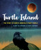 Turtle Island (The Story of North America's First People) by Eldon Yellowhorn, Kathy Lowinger, 9781554519439