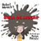 Bola de Mugre (Spanish Edition) by Robert Munsch, Dušan Petricic, 9781554519279