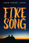 Fire Song by Adam Garnet Jones, 9781554519774