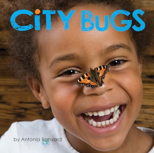 City Bugs by Antonia Banyard, 9781773210698