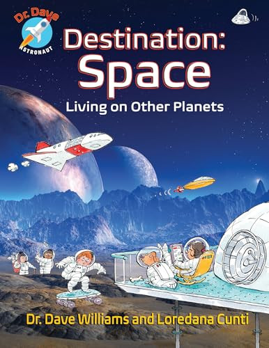 Destination: Space by Dave Williams, Loredana Cunti, 9781773210575