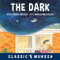 The Dark by Robert Munsch, Michael Martchenko, 9781773211053