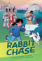 Rabbit Chase by Elizabeth Lapensee, KC Oster, Aarin Dokum, 9781773216195