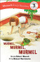 Murmel, Murmel, Murmel Early Reader by Robert Munsch, Michael Martchenko, 9781773216447