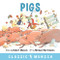 Pigs by Robert Munsch, Michael Martchenko, 9781773210315