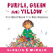 Purple, Green and Yellow by Robert Munsch, Hélène Desputeaux, 9781773210346