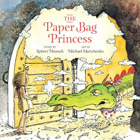 Paper Bag Princess (Board Book Unabridged) by Robert Munsch, Michael Martchenko, 9781773214054