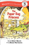 The Paper Bag Princess Early Reader ((Munsch Early Reader)) by Robert Munsch, Michael Martchenko, 9781773216393