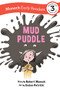 Mud Puddle Early Reader by Robert Munsch, Michael Martchenko, 9781773216485