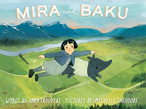Mira and Baku by Sara Truuvert, Michelle Theodore, 9781773217567