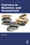 Fairness in Business and Investment by Paul Lee, 9781041069829