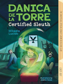 Danica dela Torre, Certified Sleuth by Mikaela Lucido, Joanna Cacao, 9781773218977