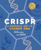 CRISPR (A Powerful Way to Change DNA) by Yolanda Ridge, Alex Boersma, 9781773214238