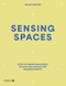 Sensing Spaces (How to create buildings, places and spaces for neurodiversity) by Helen Parton, 9781915722720