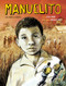Manuelito (Spanish edition) by Elisa Amado, Abraham Urias, 9781773212715