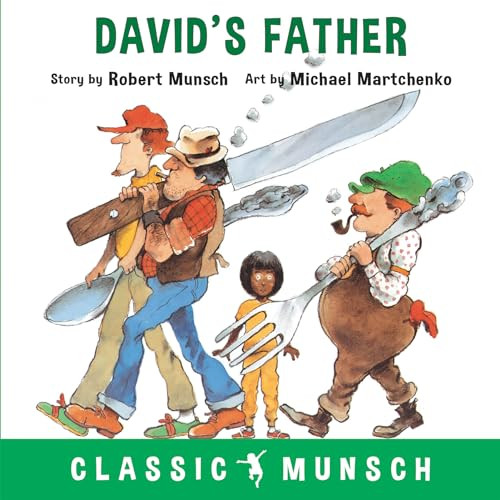 David's Father by Robert Munsch, Michael Martchenko, 9781773210780