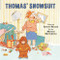 Thomas' Snowsuit (Annikin Miniature Edition) by Robert Munsch, Michael Martchenko, 9781554511150