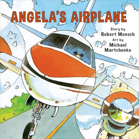 Angela's Airplane (Annikin Miniature Edition) by Robert Munsch, Michael Martchenko, 9780920236758