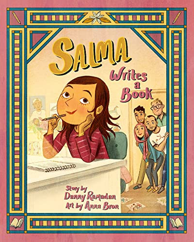 Salma Writes a Book by Danny Ramadan, Anna Bron, 9781773218038