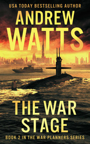 The War Stage by Andrew Watts, 9781648753626