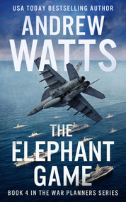 The Elephant Game by Andrew Watts, 9781648753640