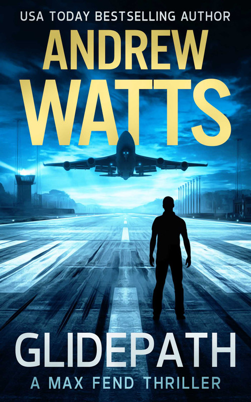 Glidepath by Andrew Watts, 9781648753671