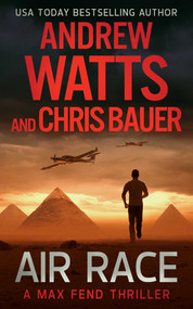 Air Race by Andrew Watts, Chris Bauer, 9781648753695