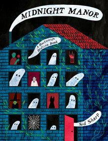 Midnight Manor (A Backwards Bedtime Book) by Sid Sharp, 9781834021195