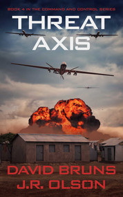 Threat Axis by David Bruns, J.R. Olson, 9781648754111