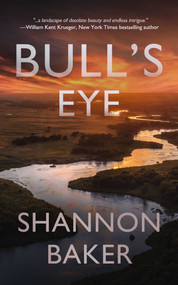 Bull's Eye by Shannon Baker, 9781648754197